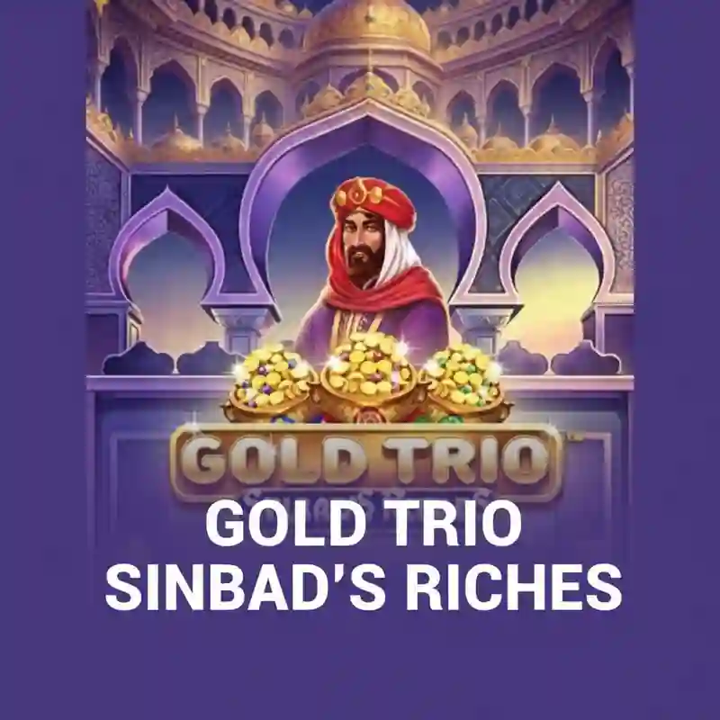 Game Gold Trio Sinbad's Riches