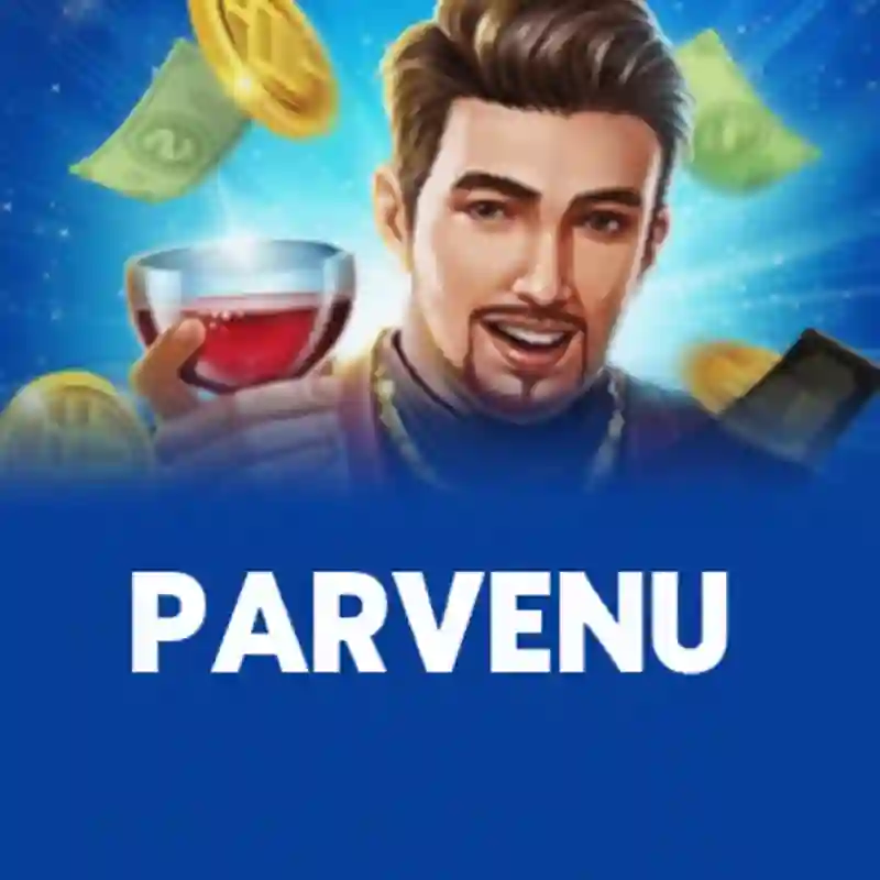 Game Parvenu